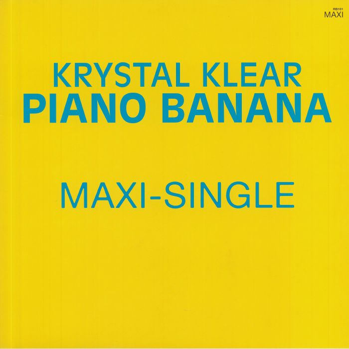Krystal Klear Piano Banana