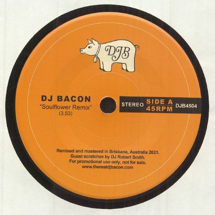 DJ Bacon – Soulflower Remix vinyl cover