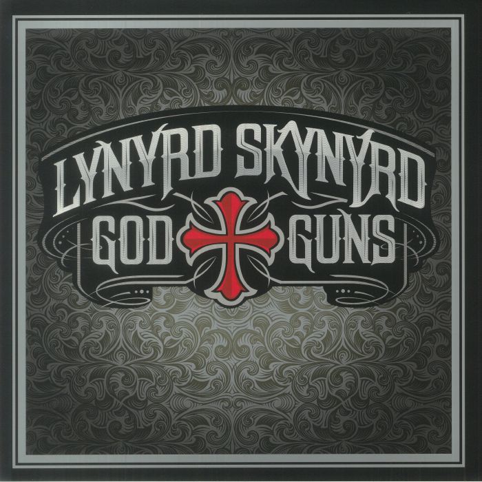 Lynyrd Skynyrd – God and Guns vinyl cover