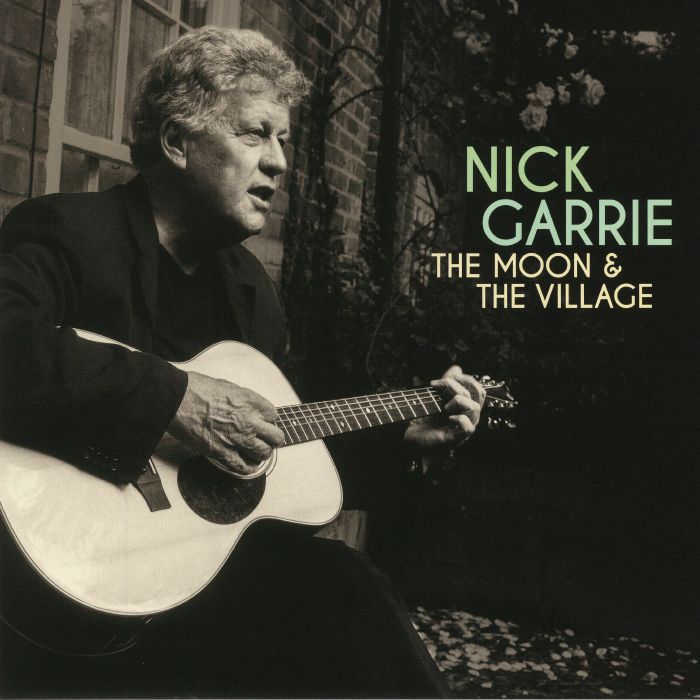 Nick Garrie The Moon and The Village