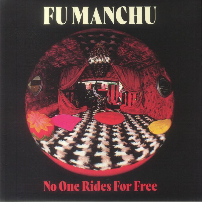 Fu Manchu No One Rides For Free