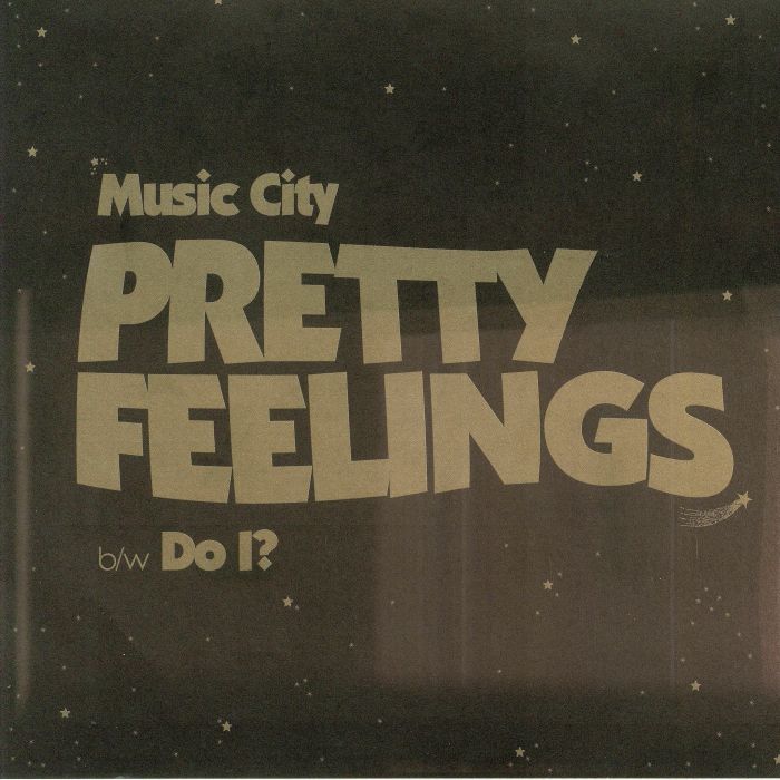 Music City Pretty Feelings