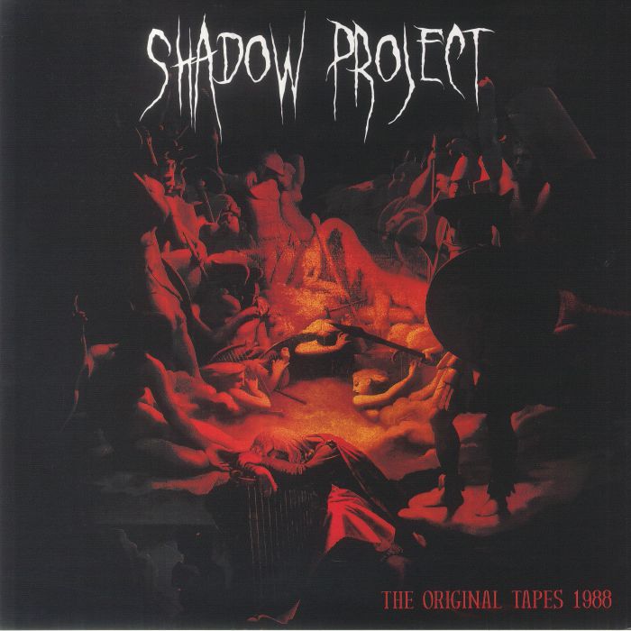 Shadow Project The Original Tapes 1988