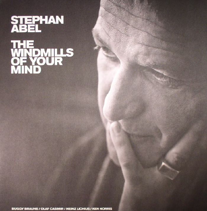 Stephan Abel The Windmills Of Your Mind