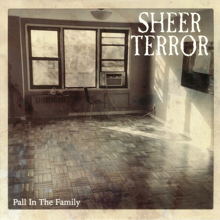 Sheer Terror Pall In The Family