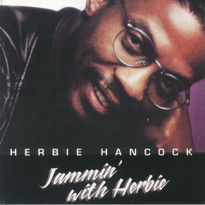 Herbie Hancock Jammin With Herbie