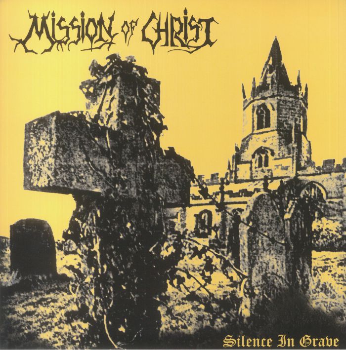 Mission Of Christ Silence In Grave