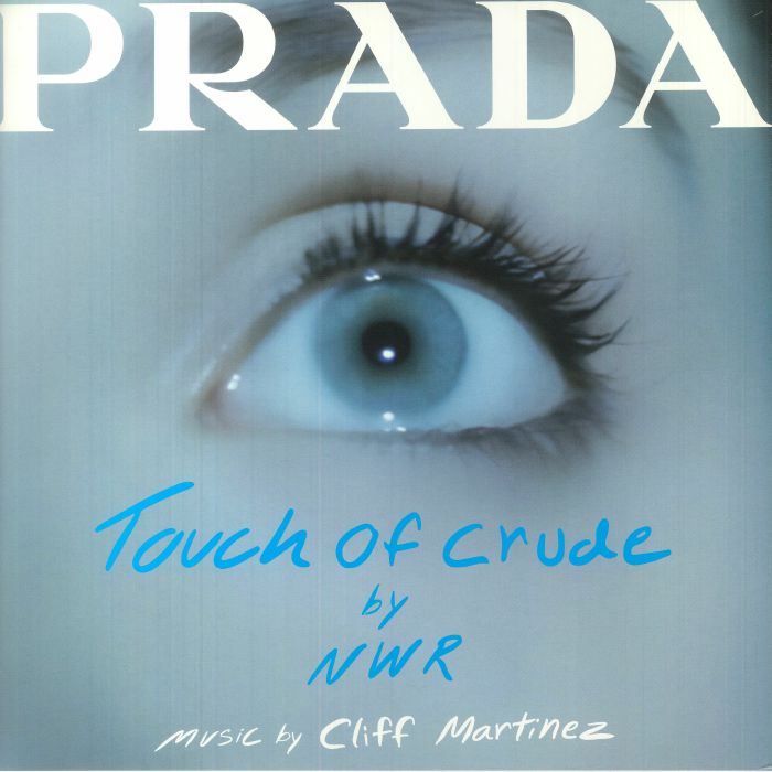 Cliff Martinez Touch Of Crude (Soundtrack)