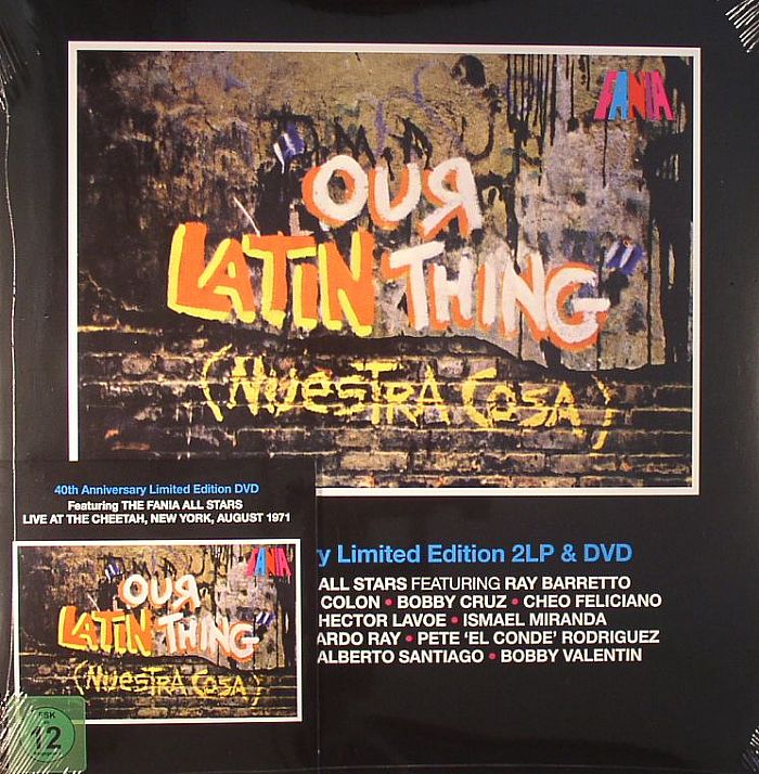 Fania All Stars Our Latin Thing (Nuestra Cosa) 40th Anniversary Edition: Live At The Cheetah New York August 1971