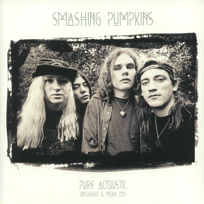 Smashing Pumpkins Pure Acoustic: Unplugged and More 1993