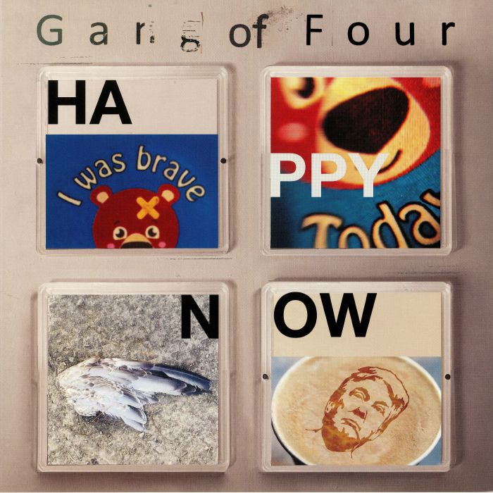 Gang Of Four – Happy Now vinyl cover