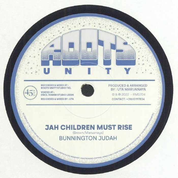 Bunnington Judah | Roots Unity Jah Children Must Rise