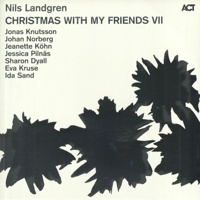 Nils Landgren Christmas With My Friends VII