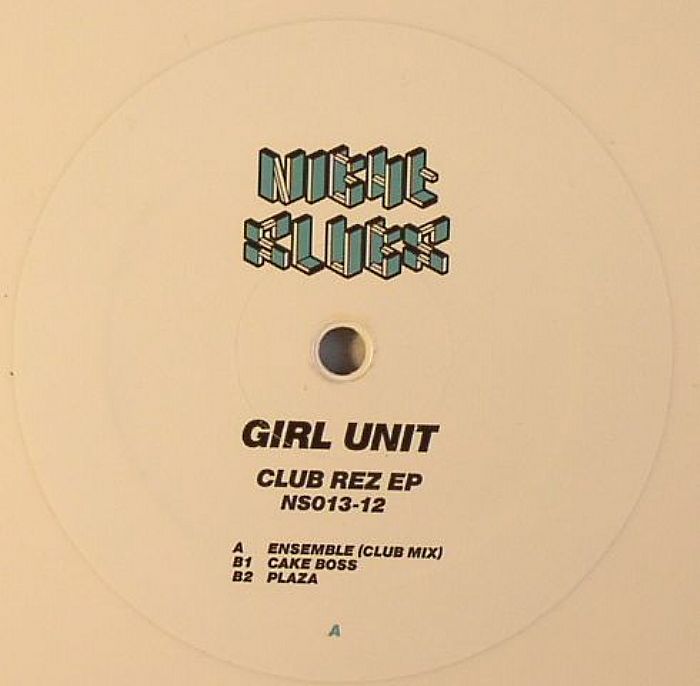 Girl Unit Club Rez EP