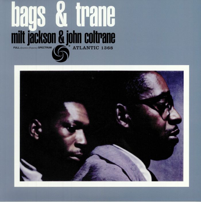 Milt Jackson | John Coltrane Bags and Trane (reissue)