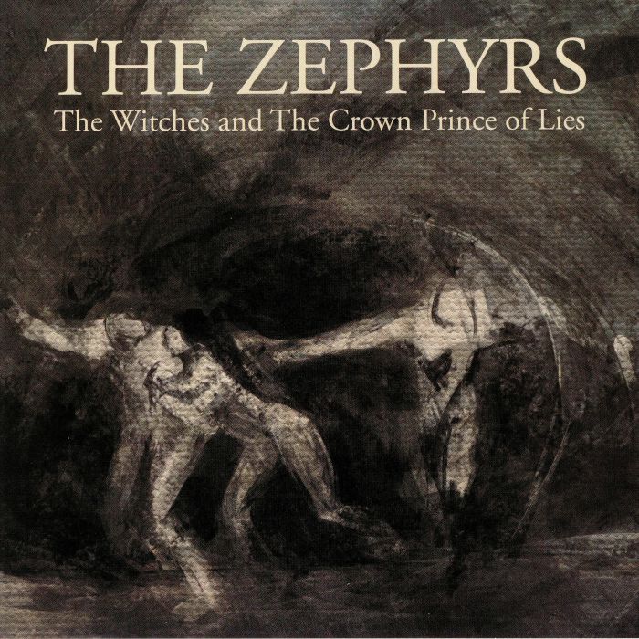 The Zephyrs The Witches and The Crown Prince Of Lies