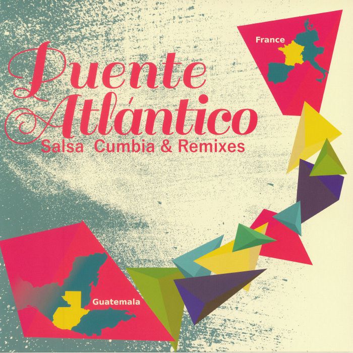 Various Artists Puente Atlantico: Salsa Cumbia and Remixes