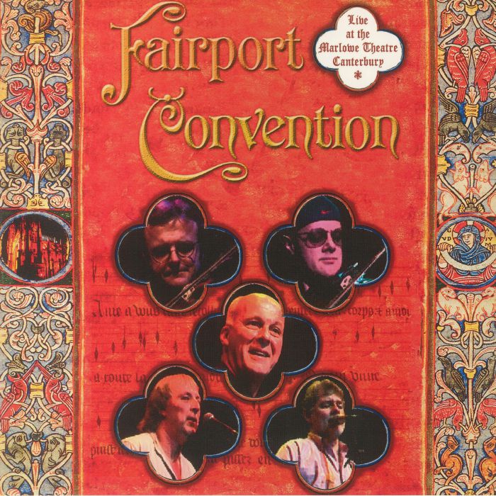 Fairport Convention Live At The Marlowe Theatre Canterbury