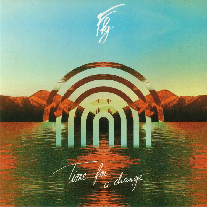 Fkj | French Kiwi Juice Time For A Change