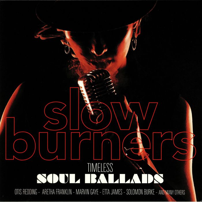 Various Artists Slow Burners: Timeless Souls Ballads