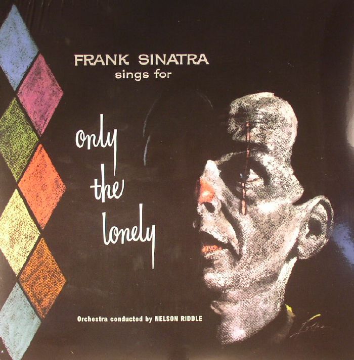 Frank Sinatra – Only The Lonely vinyl cover