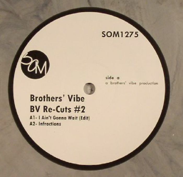 Brothers Vibe BV Re Cuts  2