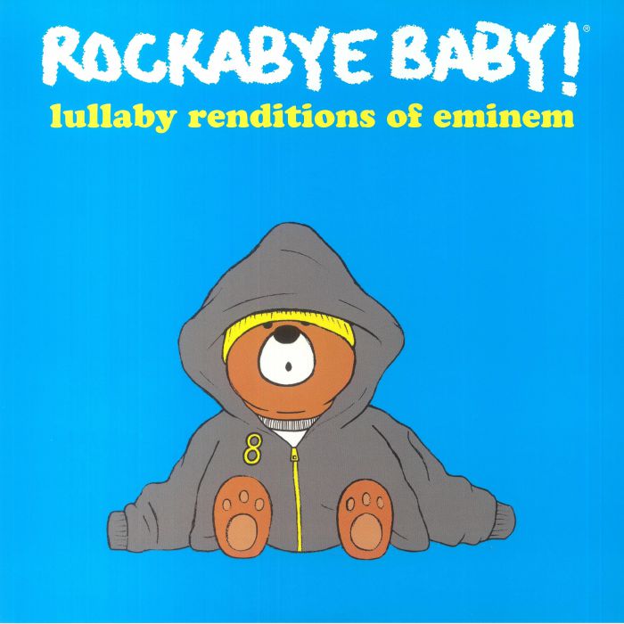 Rockabye Baby! Lullaby Renditions Of Eminem