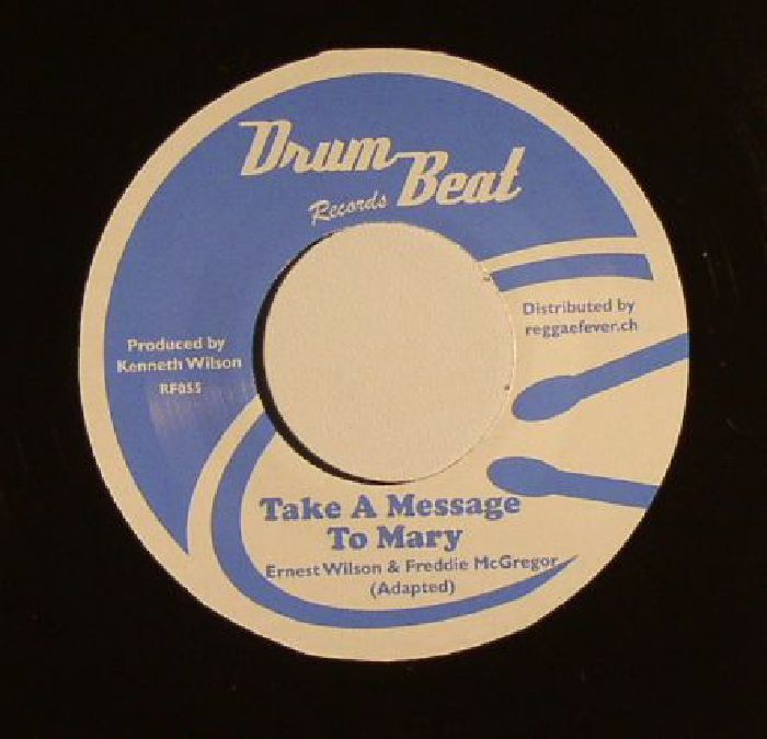 Ernest Wilson | Freddie Mcgregor | Michael Martin | Hippy Boys Take A Message To Mary