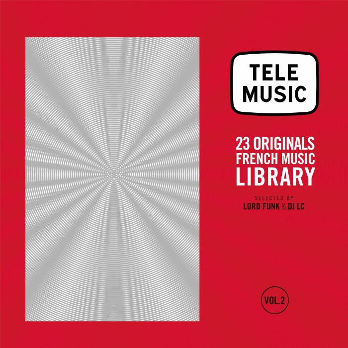 Lord Funk | DJ Lc Tele Music: 23 French Library Music Originals Vol 2