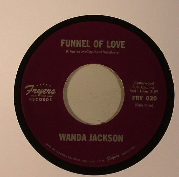 Wanda Jackson Funnel Of Love