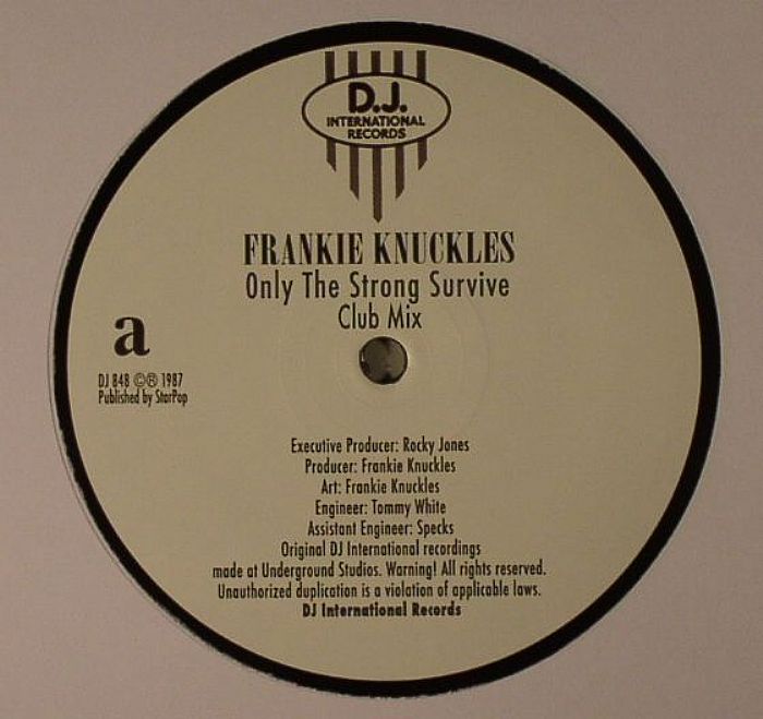 Frankie Knuckles Only The Strong Survive (re edit)