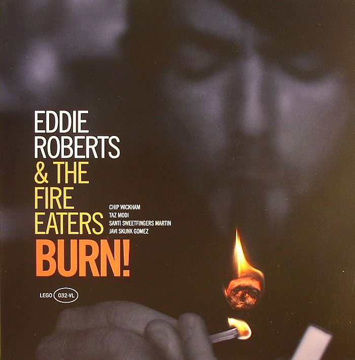Eddie Roberts | The Fire Eaters Burn