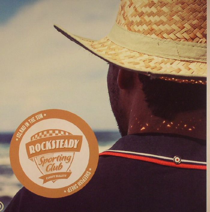 Rocksteady Sporting Club Island In The Sun/Sheepish Sheep