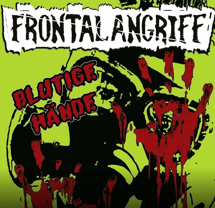 Frontalangriff – Blutige Hande vinyl cover