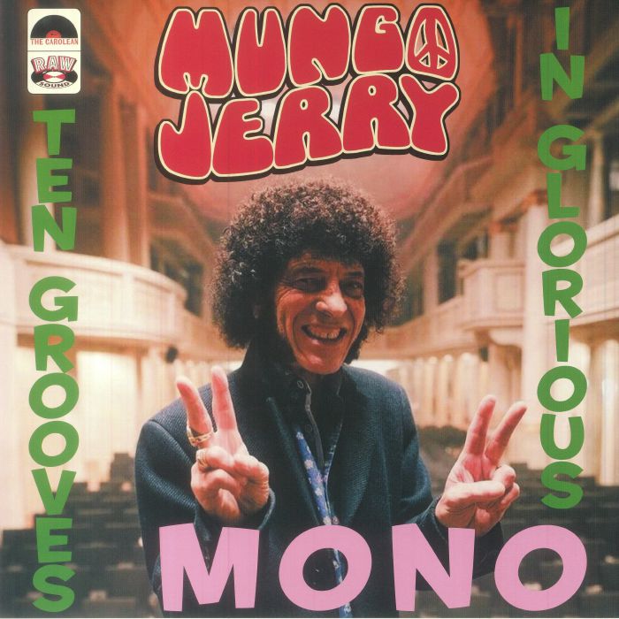 Mungo Jerry Ten Grooves In Glorious Mono