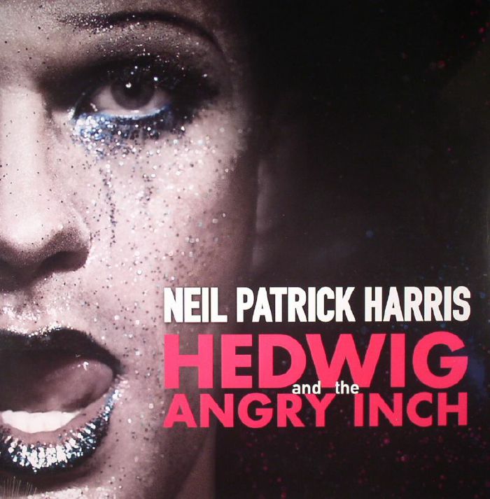 Neil Patrick Harris Hedwig and The Angry Inch: Original Broadway Cast Recording