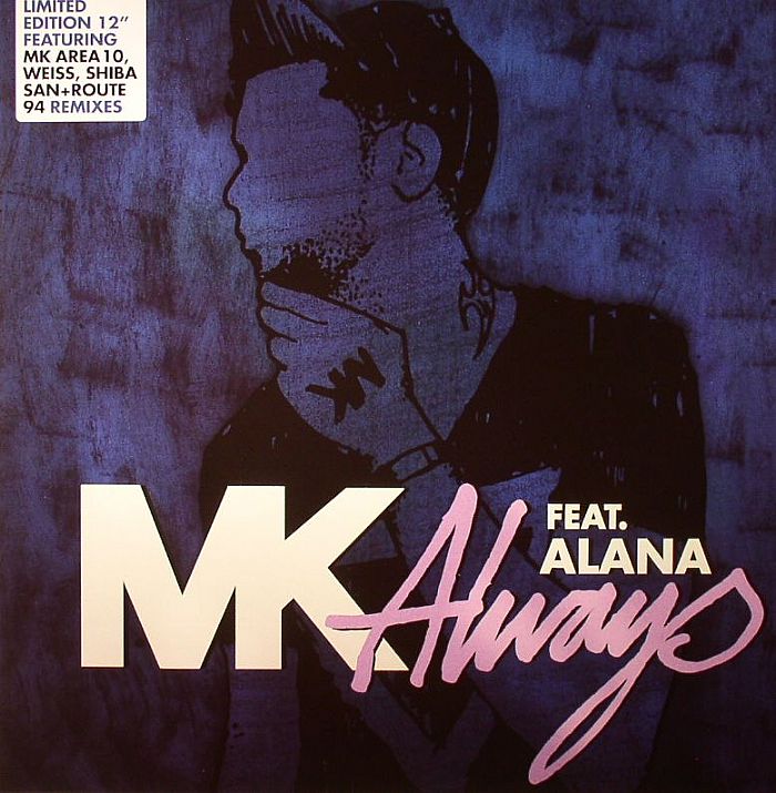 Mk | Alana Always (remixes)