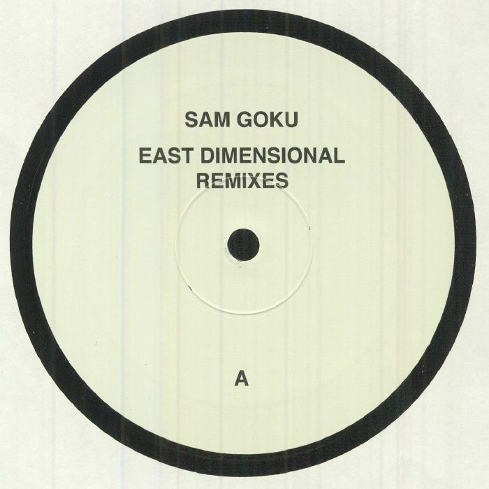 Sam Goku East Dimensional Remixes