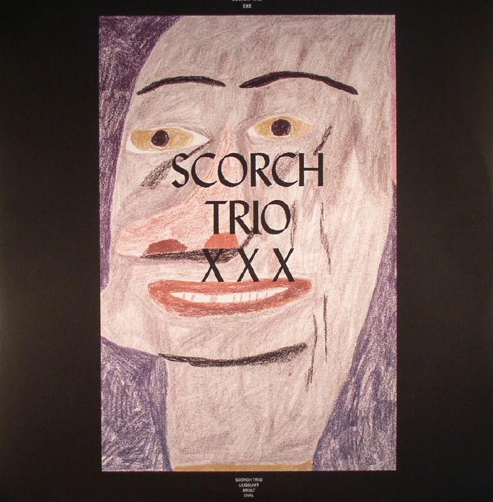 Scorch Trio XXX