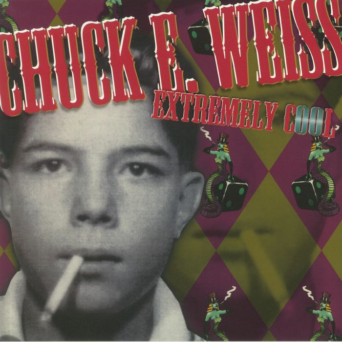 Chuck E Weiss – Extremely Cool vinyl cover