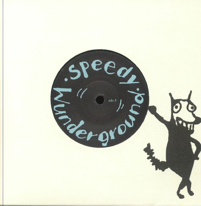 Speedy Wunderground Vinyl