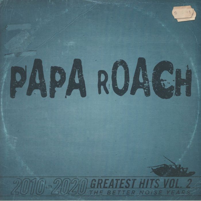 Papa Roach 2010 2020 Greatest Hits Vol 2: The Better Noise Years