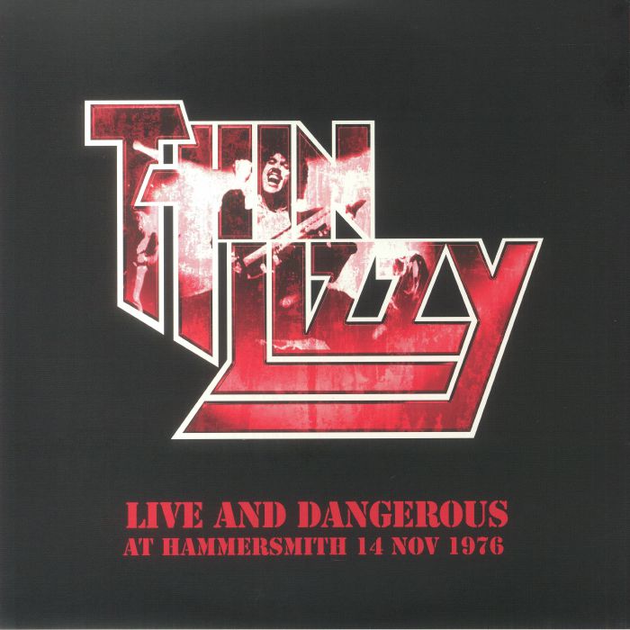 Thin Lizzy Live and Dangerous: Hammersmith 14 Nov 1976 (Record Store Day RSD 2023)