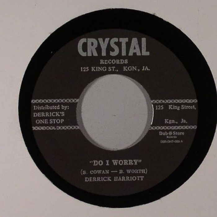Derrick Harriott | Bobby Ellis | The Crystalites Do I Worry