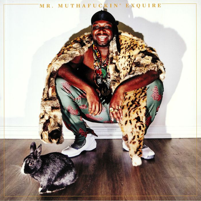 Mr Muthafuckin Exquire Vinyl