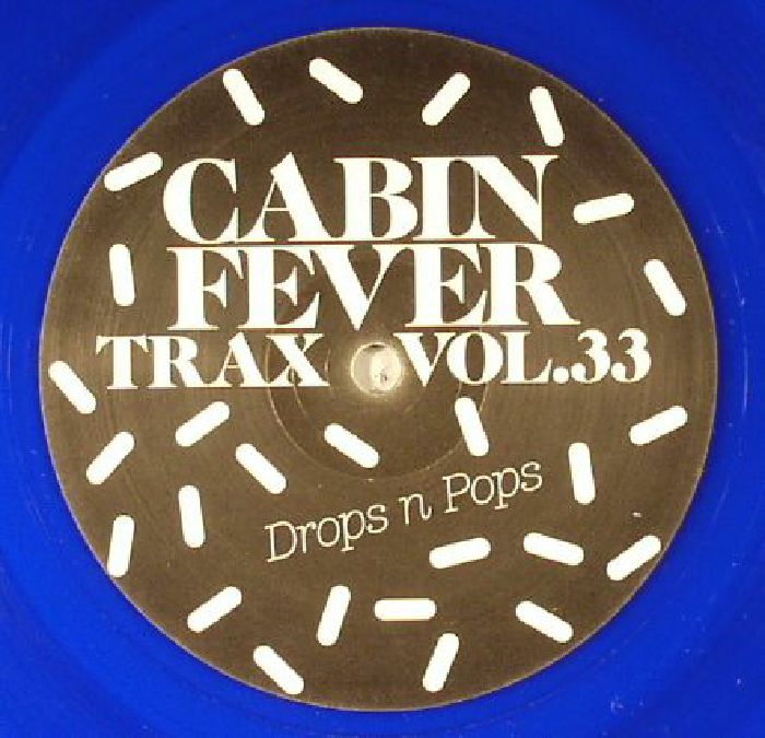 Cabin Fever Trax Vol 33