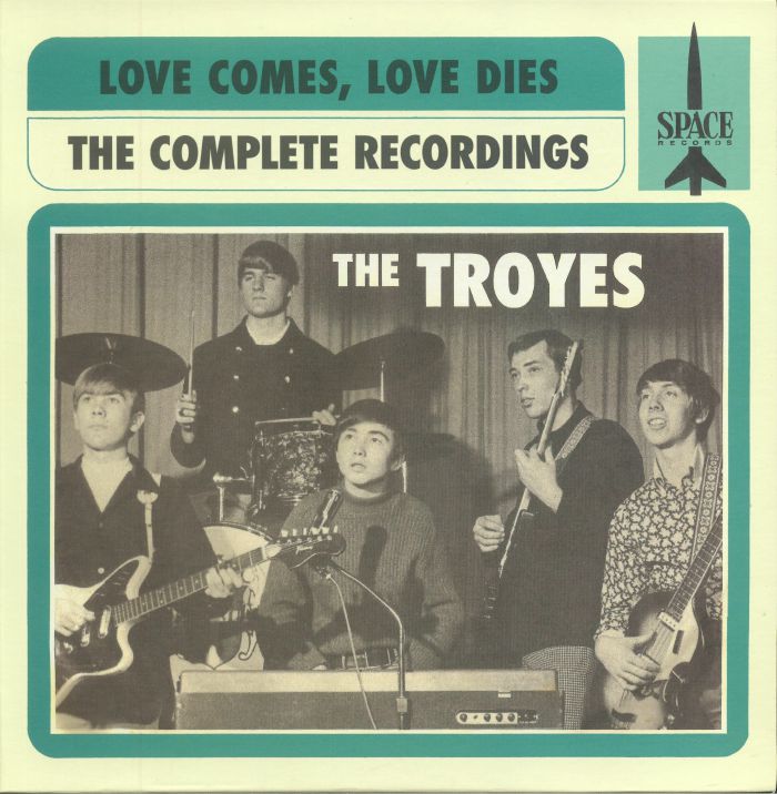 The Troyes Love Comes Love Dies: The Complete Recordings (1966 1968)