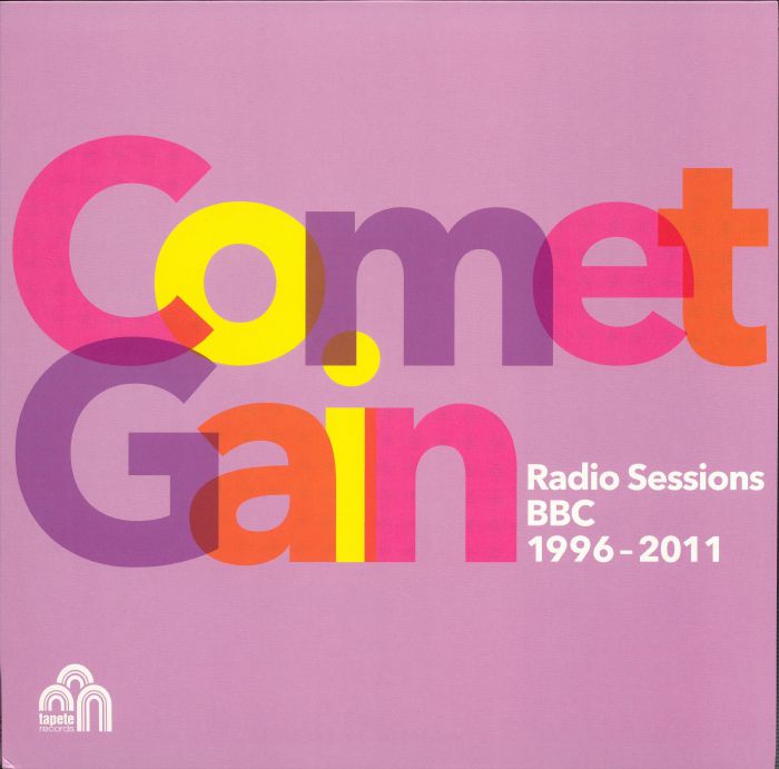 Comet Gain Radio Sessions: BBC 1996 2011