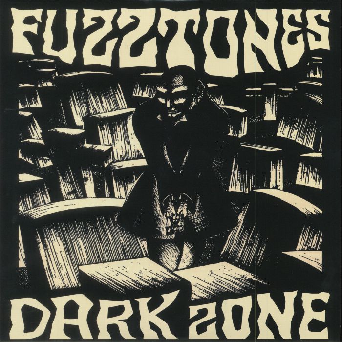 The Fuzztones Dark Zone