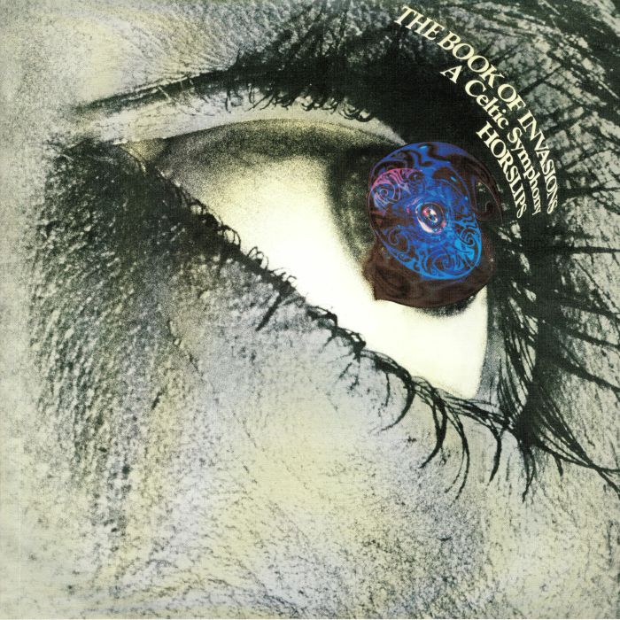 Horslips The Book Of Invasions: A Celtic Symphony
